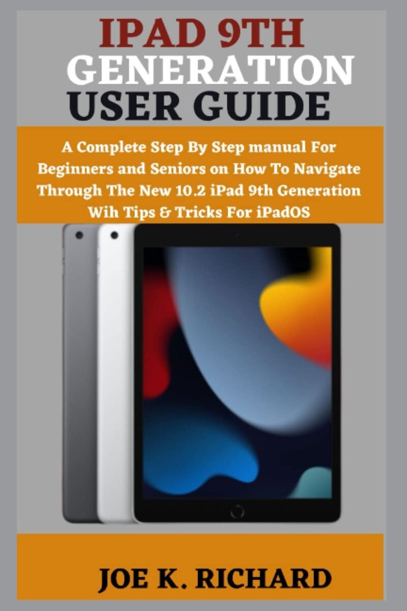 Master Your iPad 9th Generation: The Ultimate Beginner's Guide